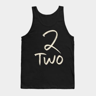 Hand Drawn Number Letter 2 Two Tank Top